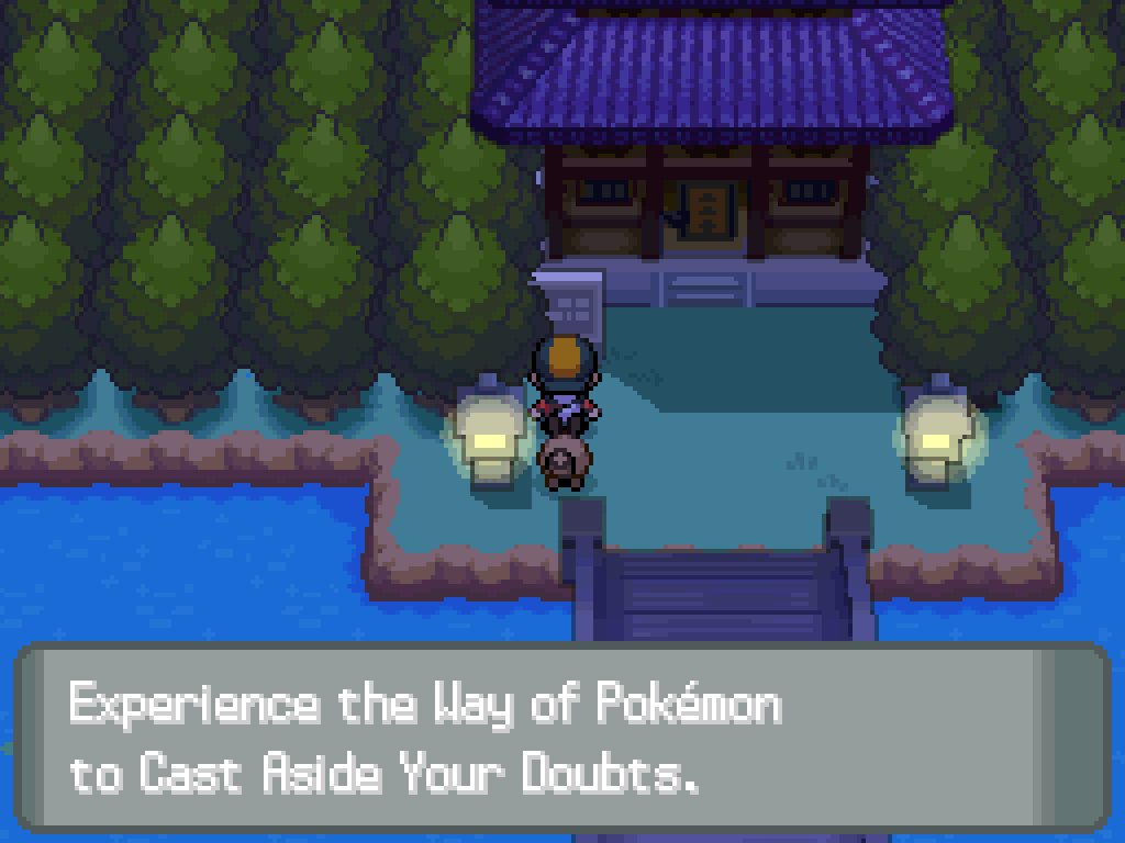 Outside a Japanese-style pagoda, near a bridge over a river.  A sign reads: Experience the Way of Pokémon to Cast Aside Your Doubts.