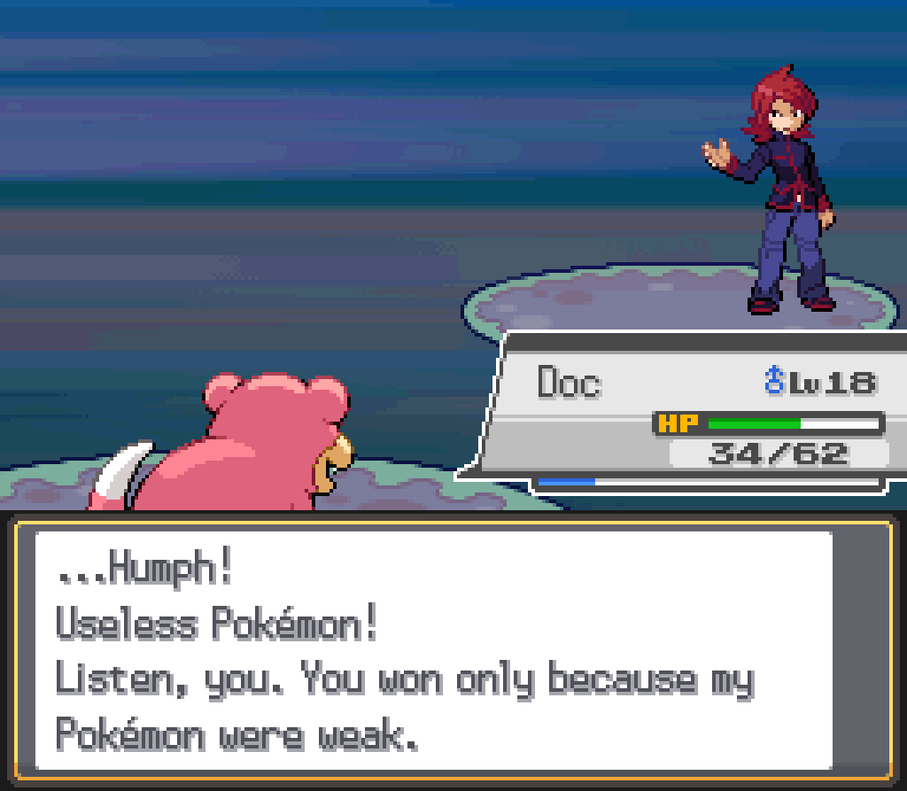 Silvio: ...Humph!  Useless Pokémon!  Listen, you.  You won only because my Pokémon were weak.
