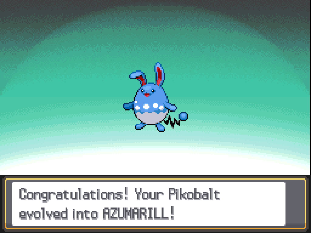 Congratulations! Your Pikobalt evolved into Azumarill!