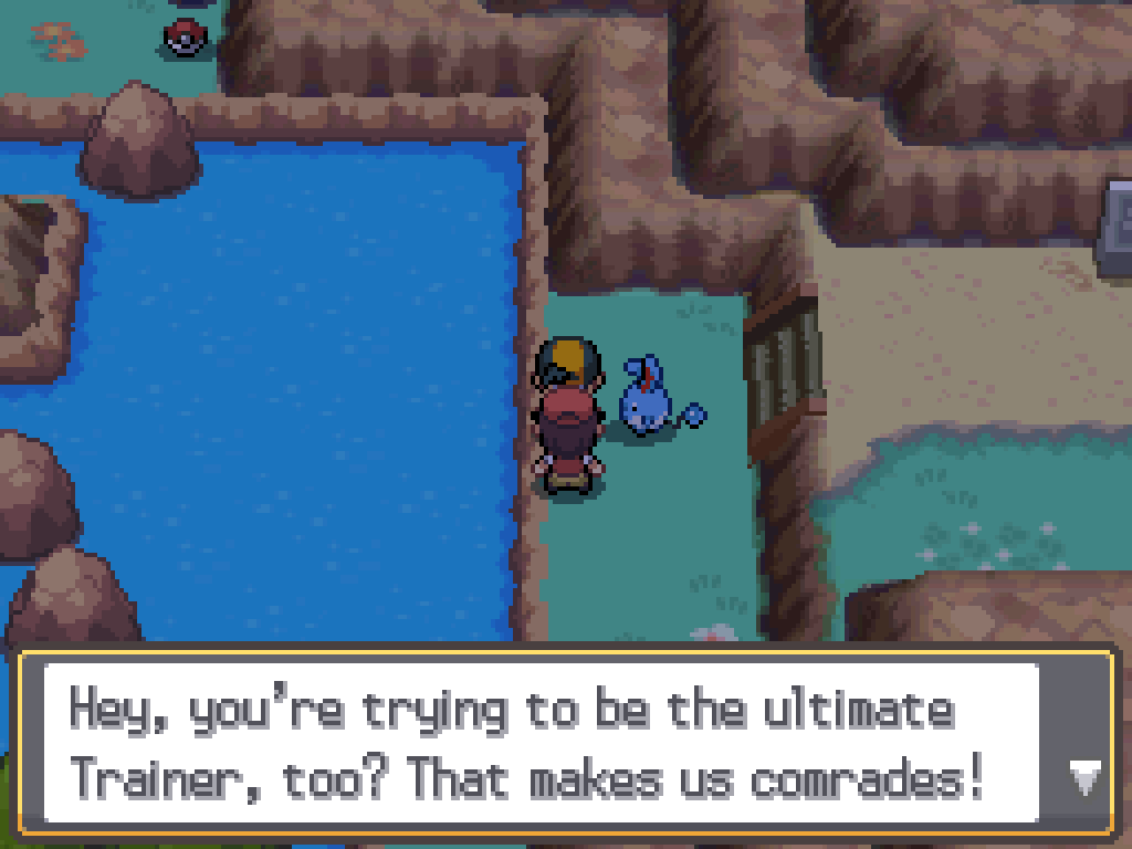 Talking to a man in a red cap: Hey, you're trying to be the ultimate Trainer too? That makes us comrades!