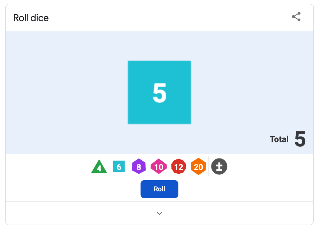 Google dice roll simulator: 5 on a 6-sided die